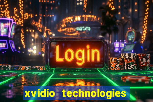 xvidio technologies brasil 2024